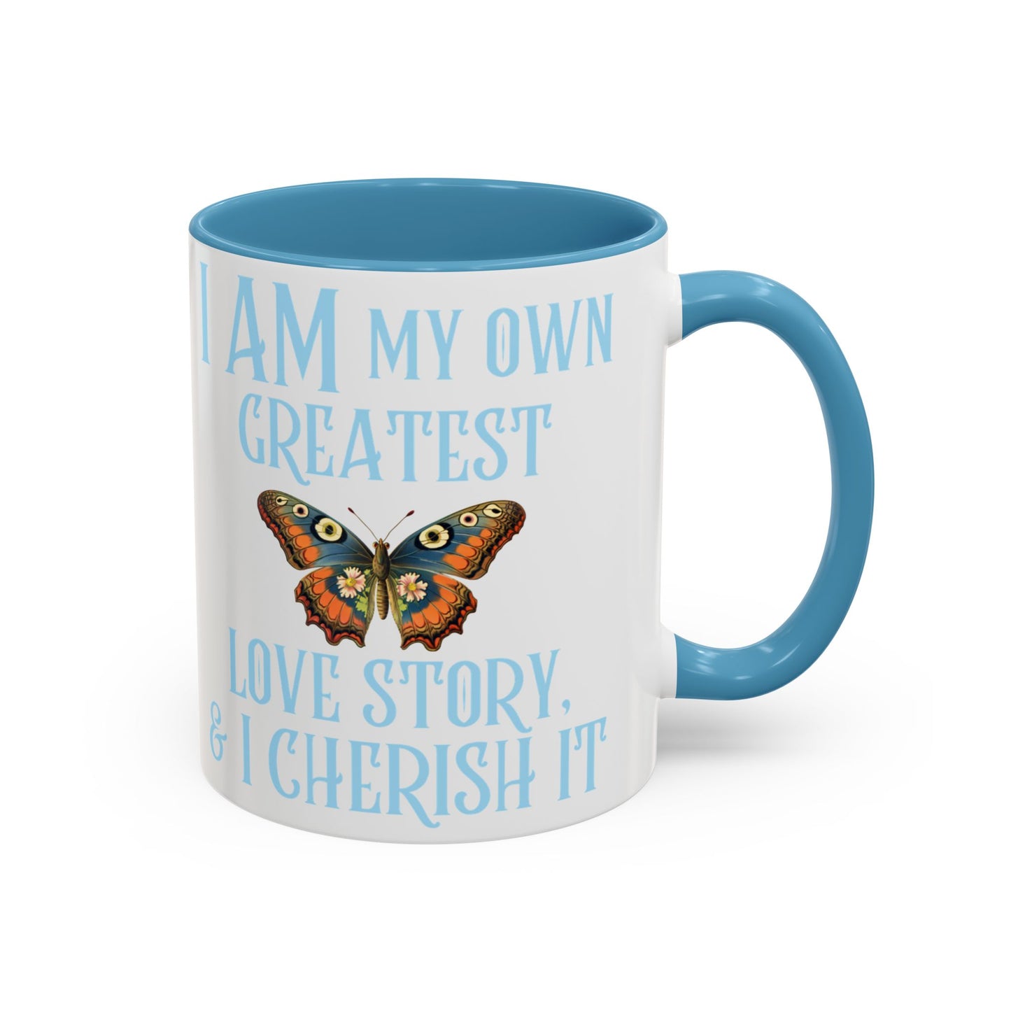 Inspirational Affirmation Mug - "I Am My Own Love Story & I Cherish It" Blue