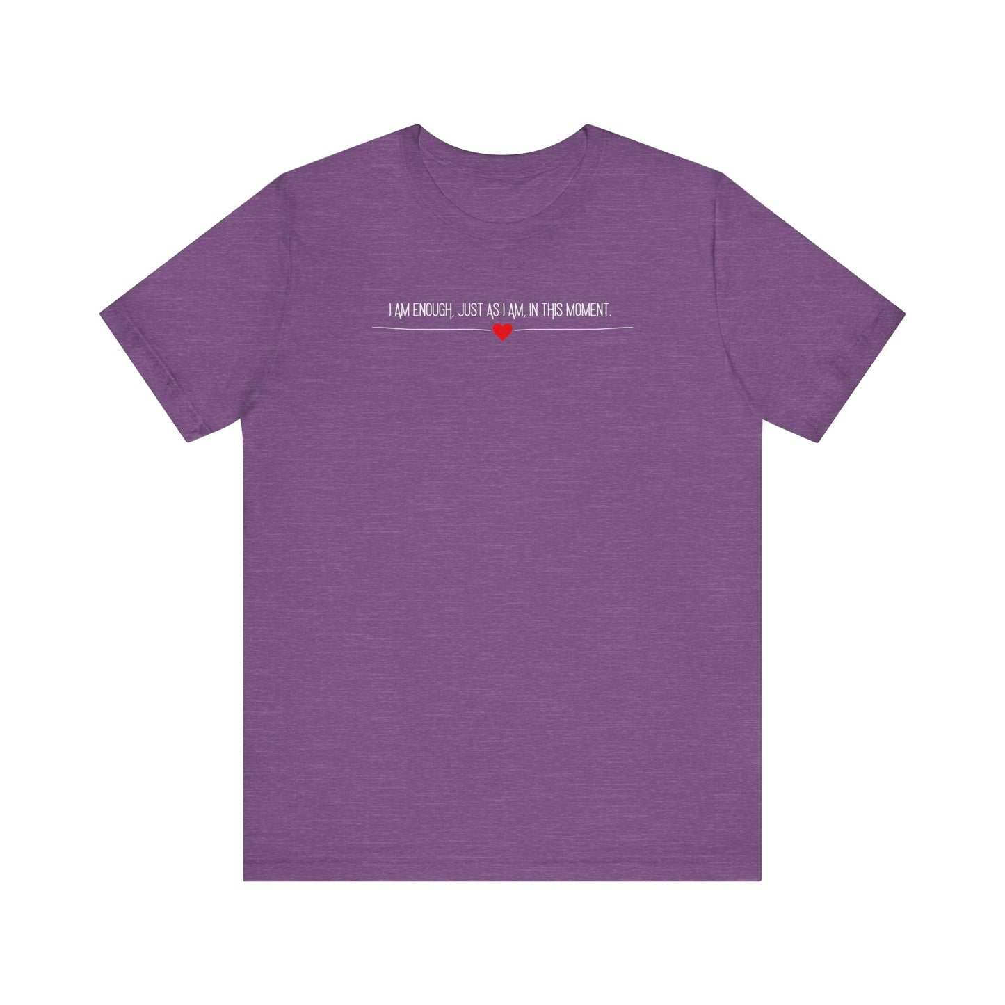 "I am Enough" Minimalist Design Affirmation T-Shirts