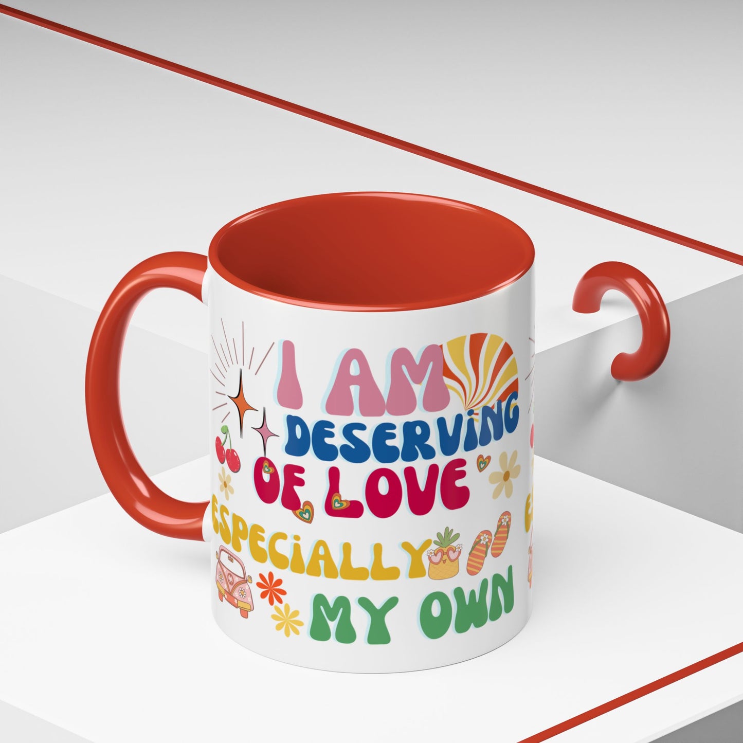 Inspirational Affirmation Mug - "I Am Deserving of Love, Especially My Own"