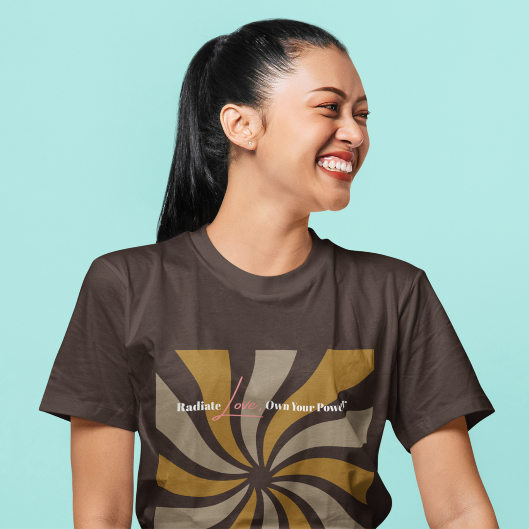 'Radiate Love, Own Your Power' T-Shirt