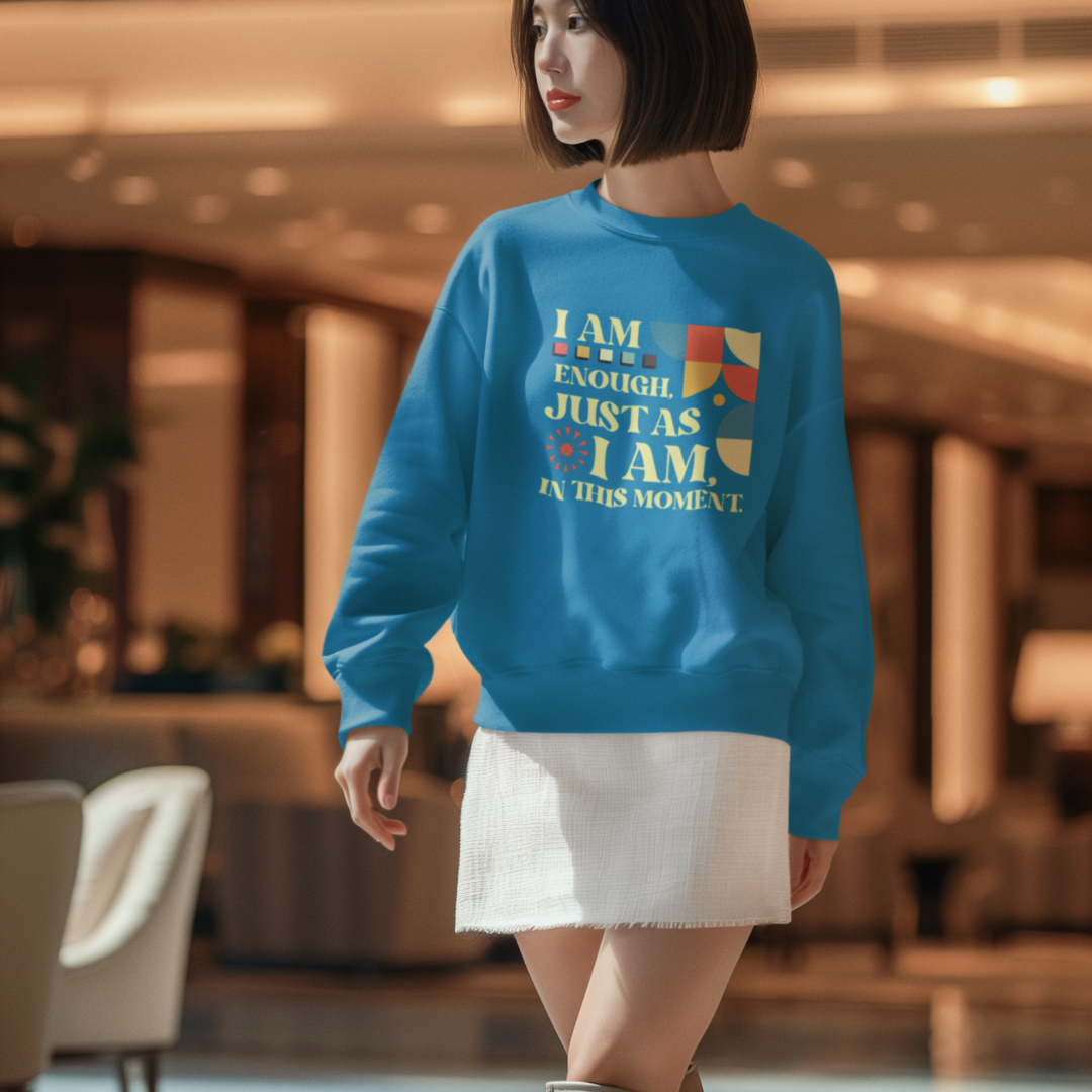 "I Am Enough" Affirmation Sweatshirt