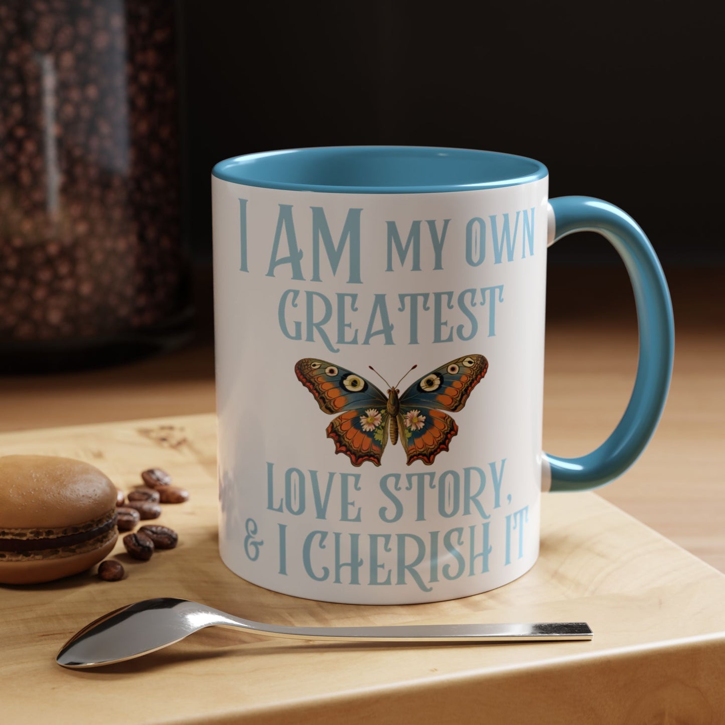 Inspirational Affirmation Mug - "I Am My Own Love Story & I Cherish It" Blue