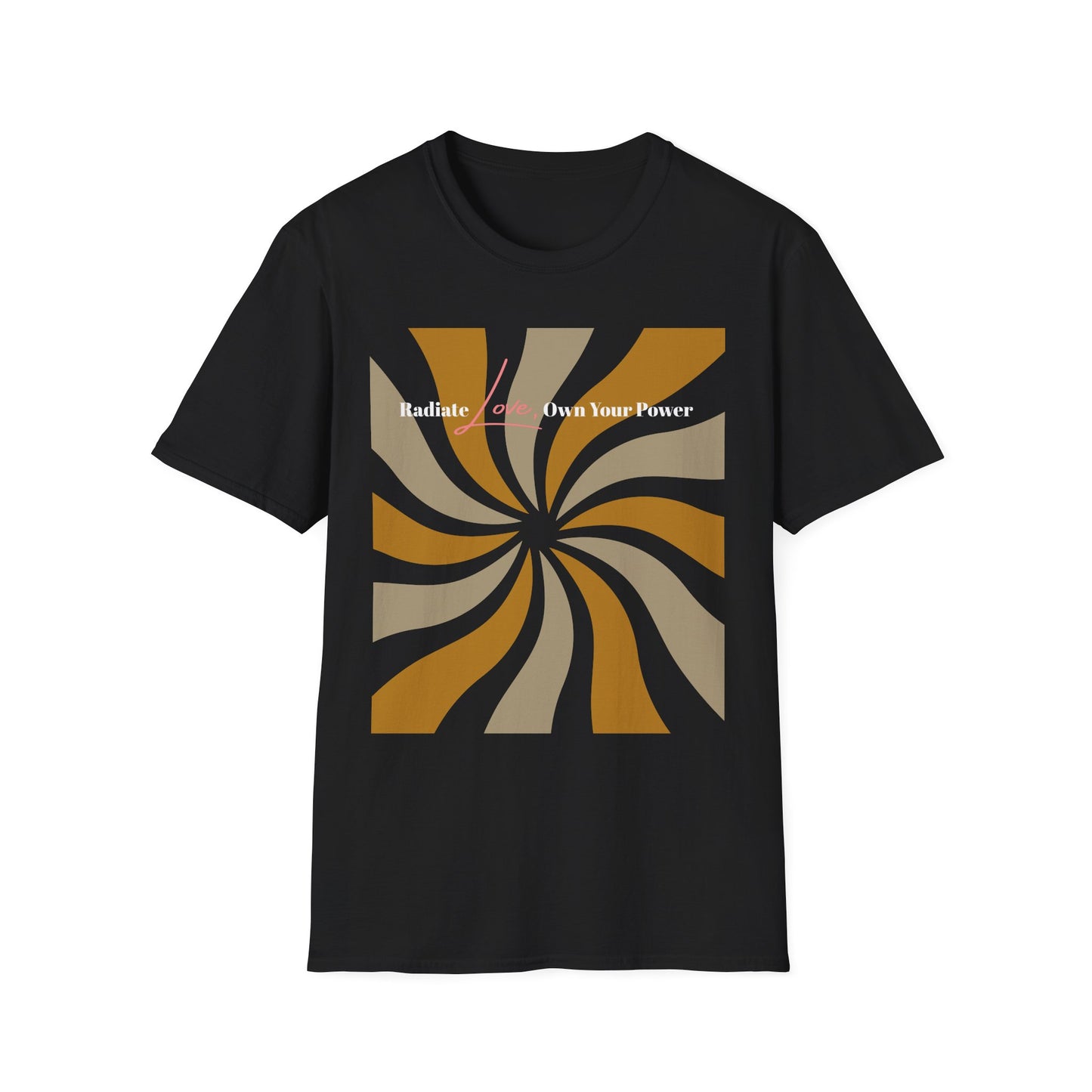 'Radiate Love, Own Your Power' T-Shirt