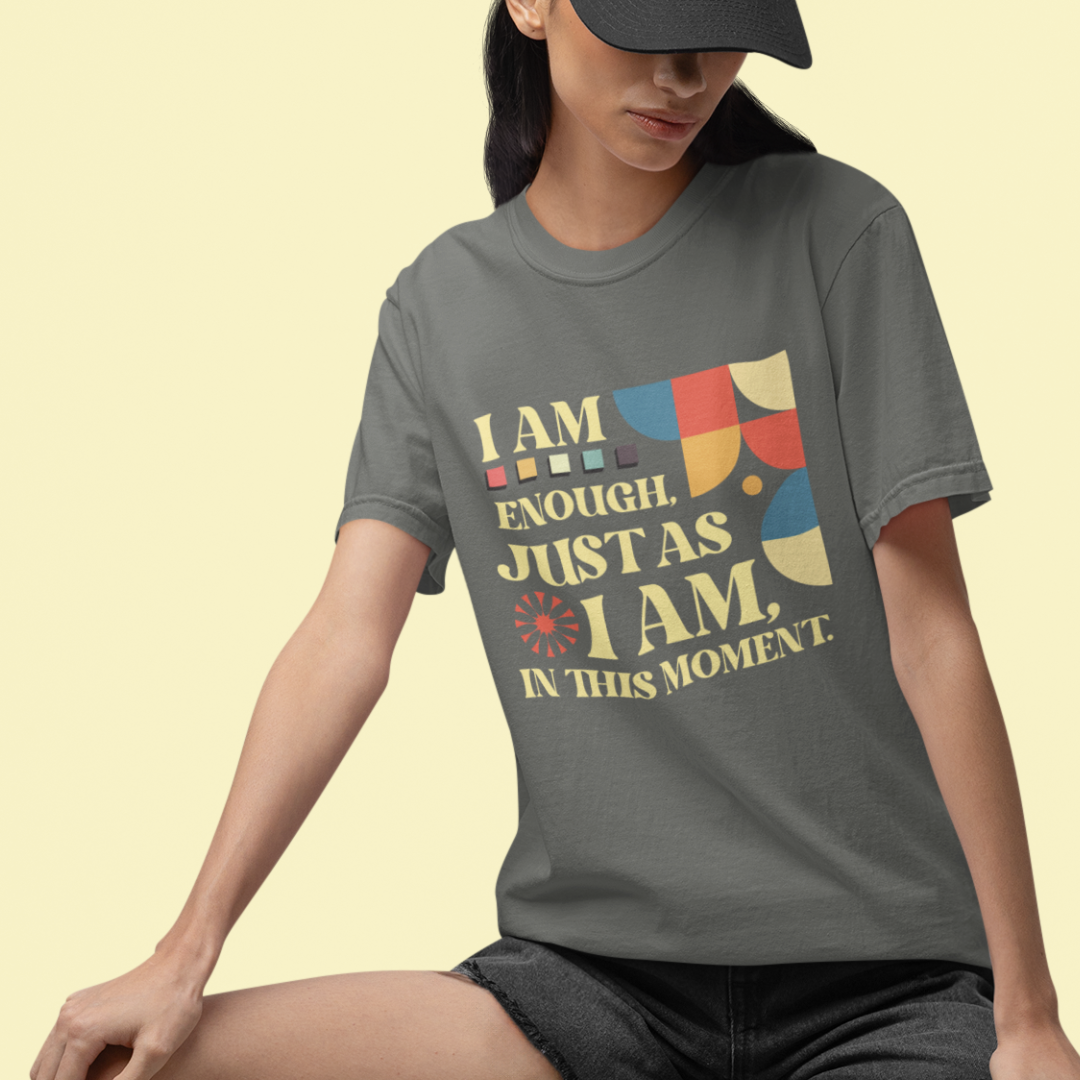 "I Am Enough" Affirmation T-Shirt