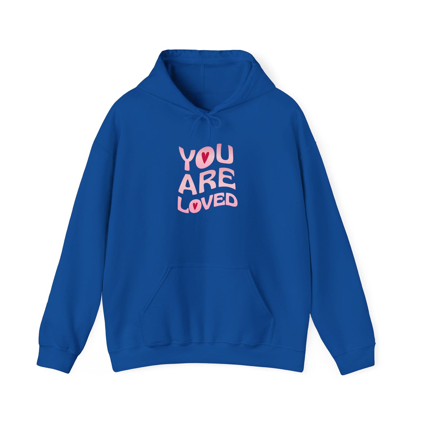 "You Are Loved" Affirmation Hoodie