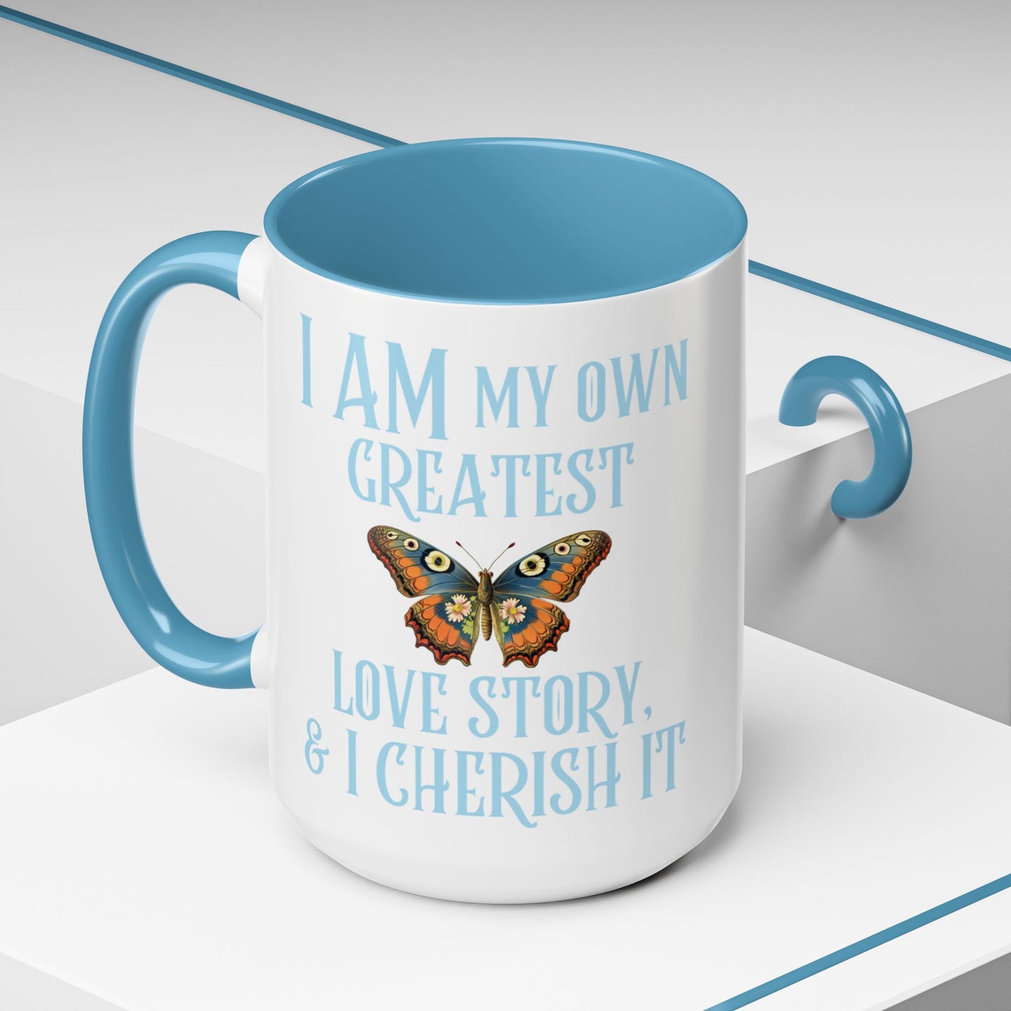 Inspirational Affirmation Mug - "I Am My Own Love Story & I Cherish It" Blue