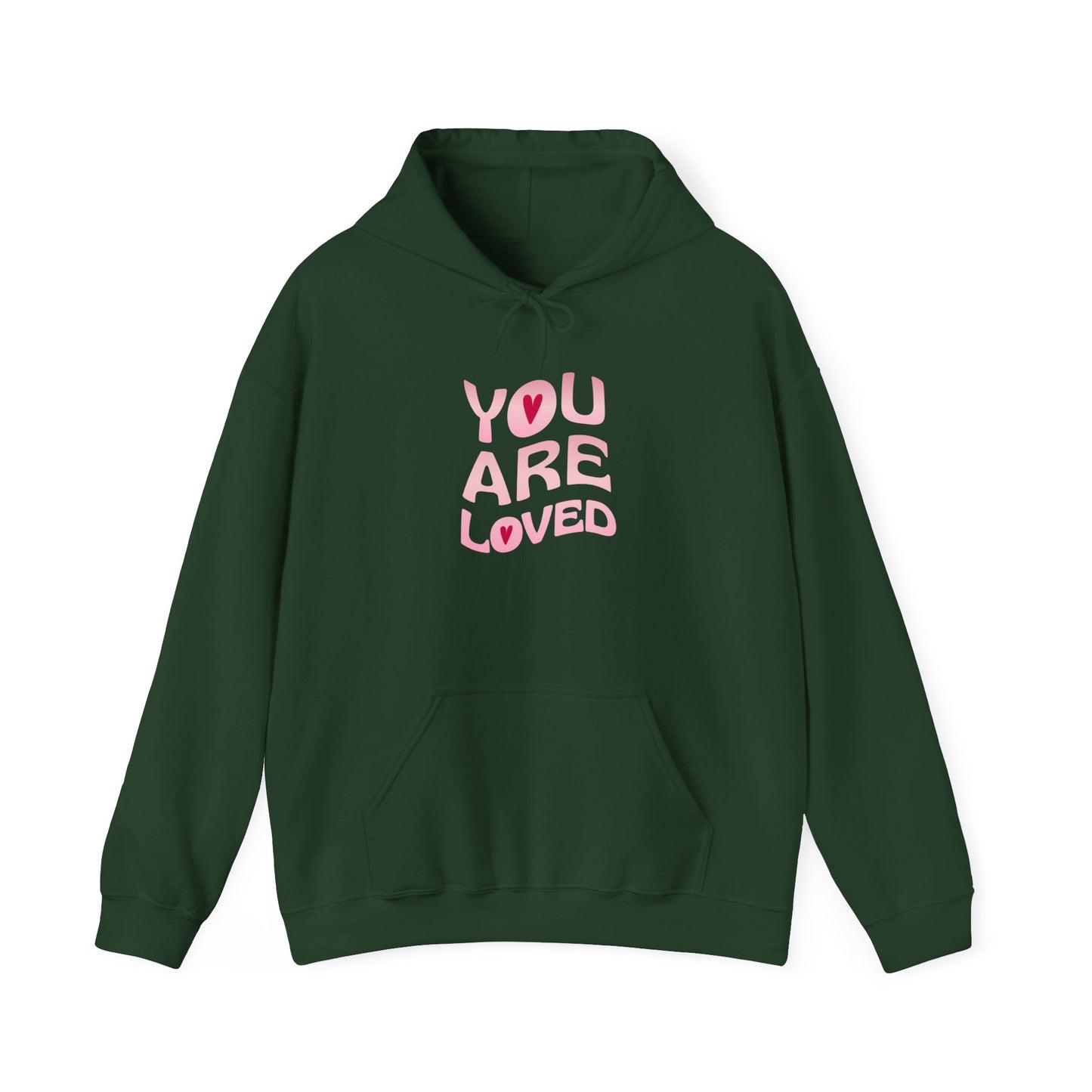 "You Are Loved" Affirmation Hoodie