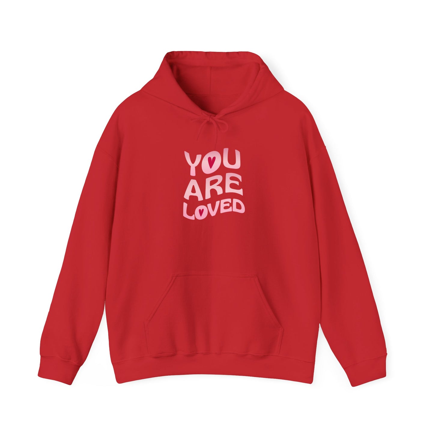 "You Are Loved" Affirmation Hoodie