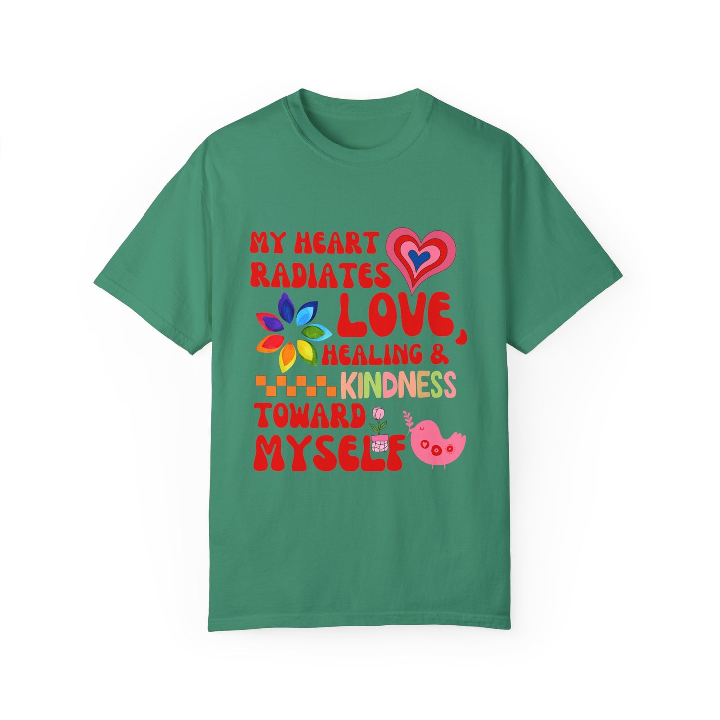 "My Heart Radiates Love" Affirmation T-Shirt T-shirt