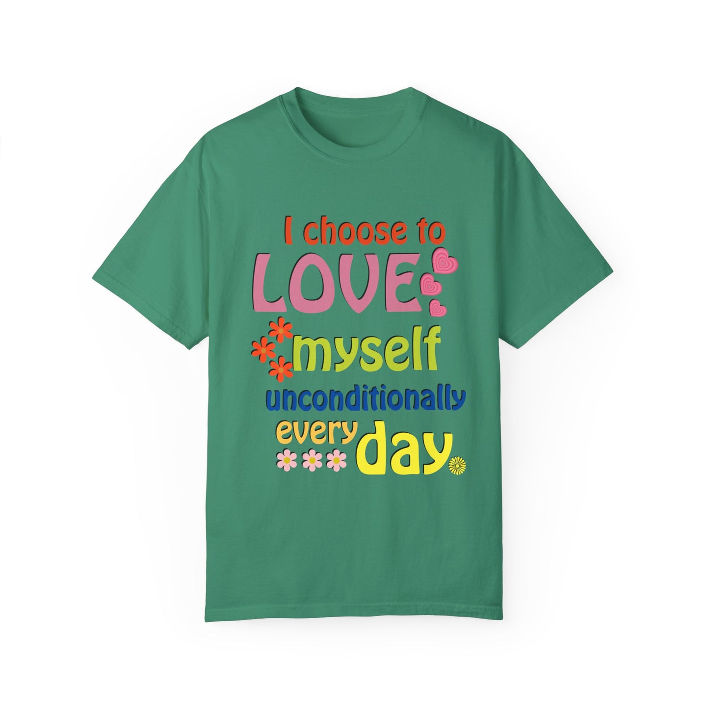 "I Choose to Love Myself" Affirmation T-Shirt