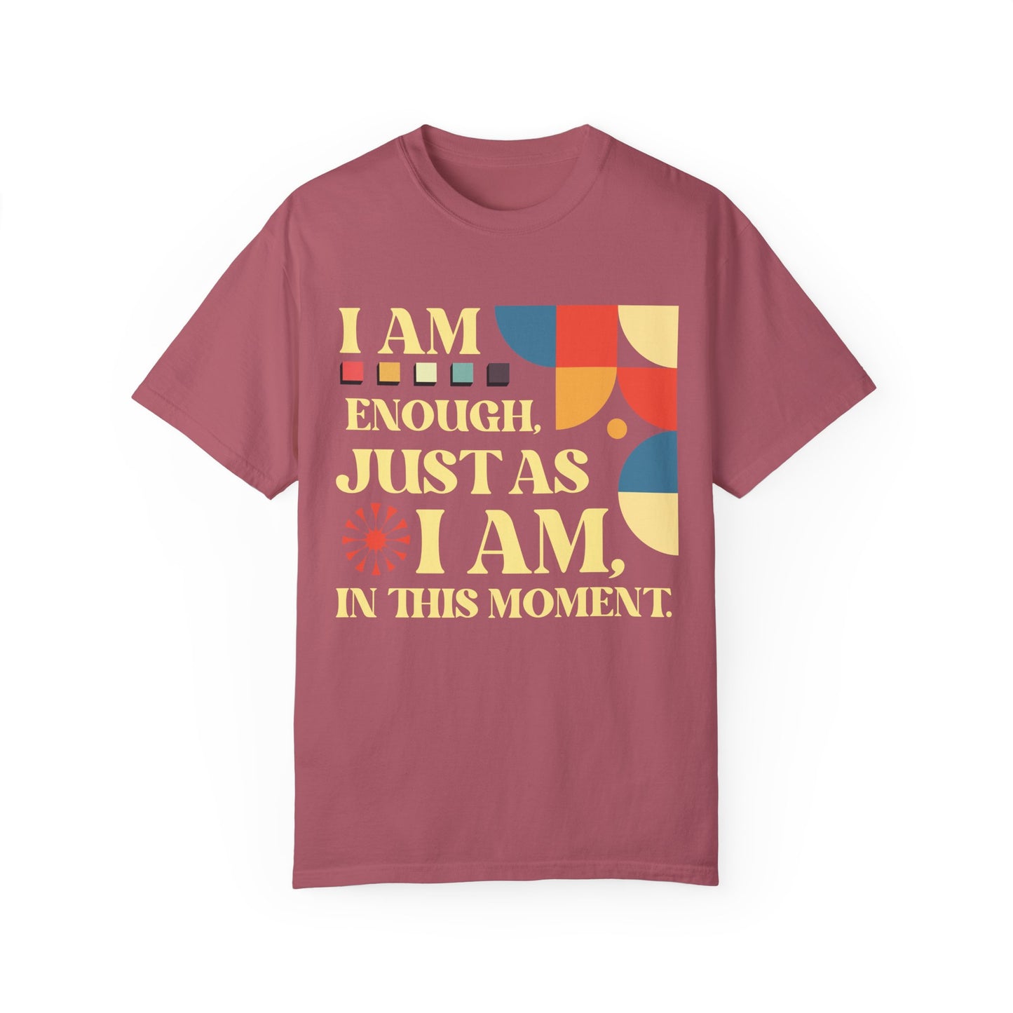 "I Am Enough" Affirmation T-Shirt