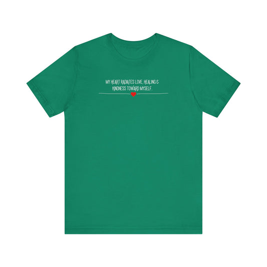 "My Heart Radiates Love" Minimalist Design Affirmation T-Shirts