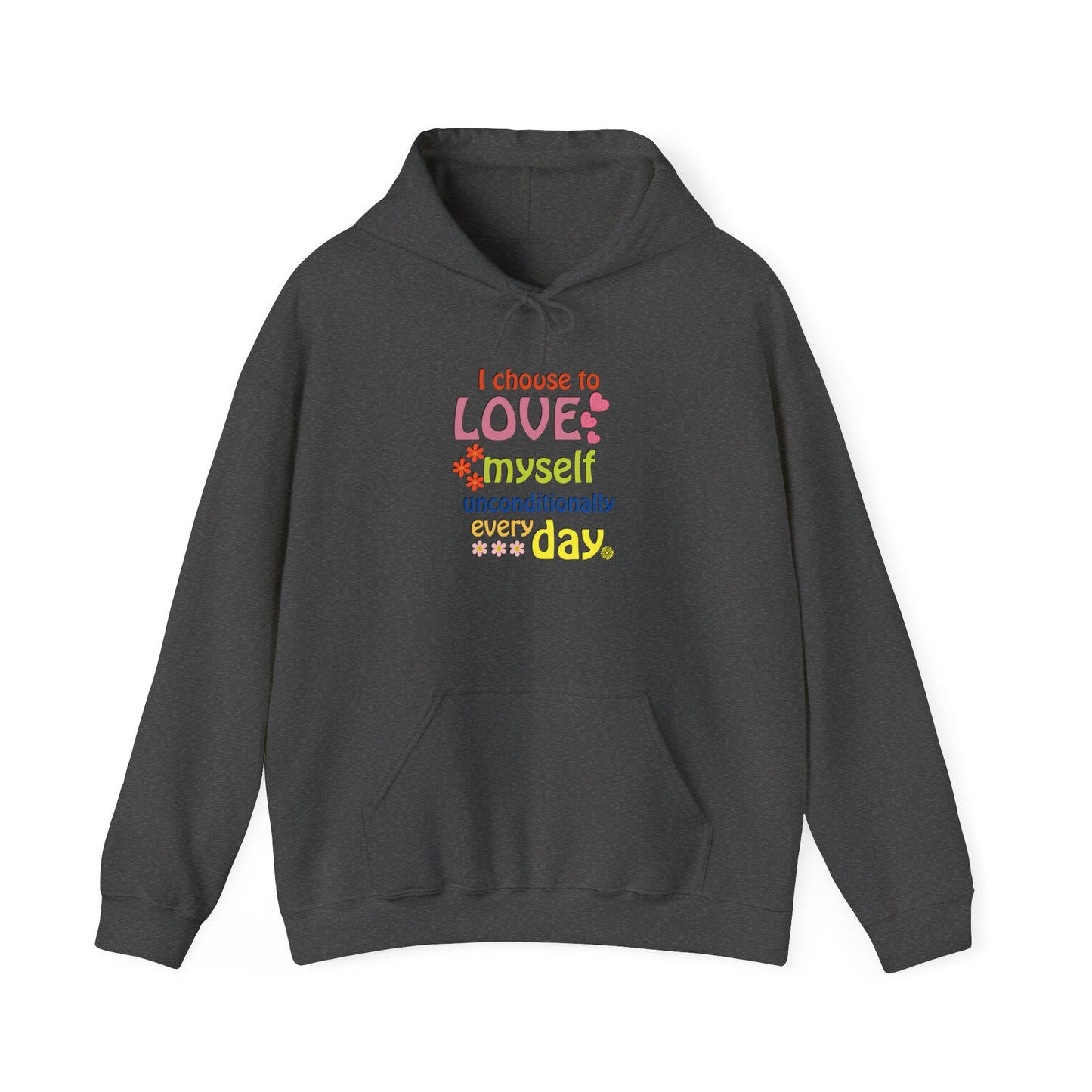 "I Choose to Love Myself" Affirmation Sweatshirt