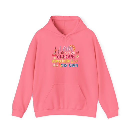 "I am Deserving of Love" Affirmation Hoodie