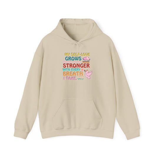 "My Self-Love Grows Every Day" Affirmation Hoodie